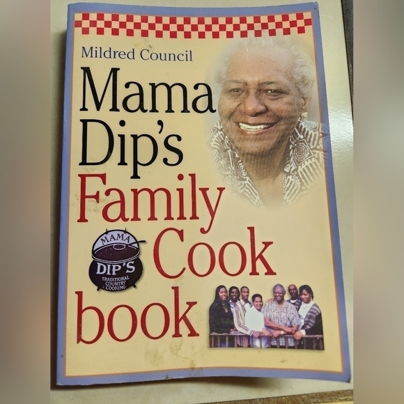 Other - Mama Dip's Family Cookbook